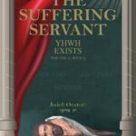 YHWH EXISTS VOL. 2 THE SUFFERING SERVANT (on back order)